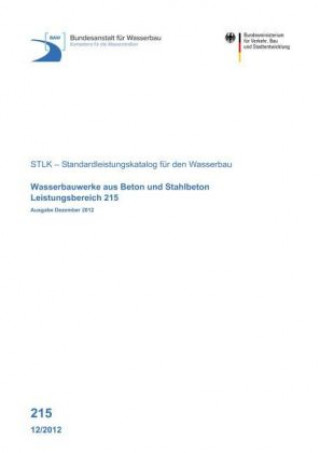 Book Leistungsbereich 215: Wasserbauwerke aus Beton und Stahlbeton, Ausgabe Dezember 2012 