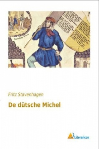 Carte De dütsche Michel Fritz Stavenhagen