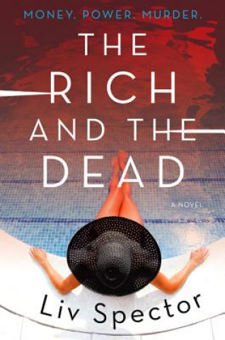 Knjiga Rich and the Dead Liv Spector