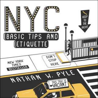 Kniha NYC Basic Tips and Etiquette Nathan Pyle