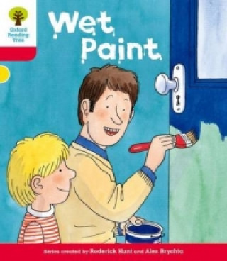 Carte Oxford Reading Tree: Level 4: More Stories B: Wet Paint Roderick Hunt
