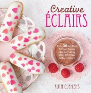 Книга Creative Eclairs Ruth Clemens