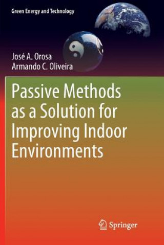 Buch Passive Methods as a Solution for Improving Indoor Environments José A. Orosa