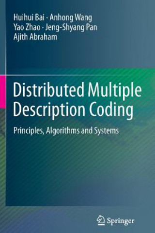 Kniha Distributed Multiple Description Coding Huihui Bai