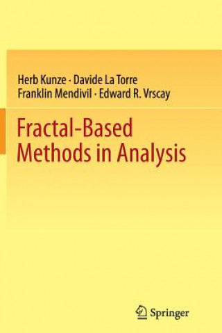 Knjiga Fractal-Based Methods in Analysis Herb Kunze