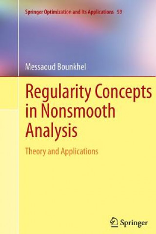 Boek Regularity Concepts in Nonsmooth Analysis Messaoud Bounkhel