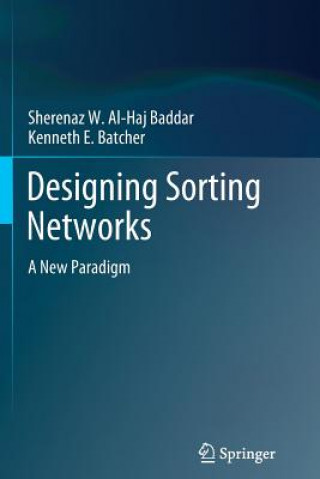 Könyv Designing Sorting Networks Sherenaz W. Al-Haj Baddar