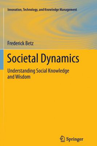 Kniha Societal Dynamics Frederick Betz