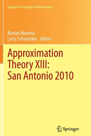 Carte Approximation Theory XIII: San Antonio 2010 Marian Neamtu