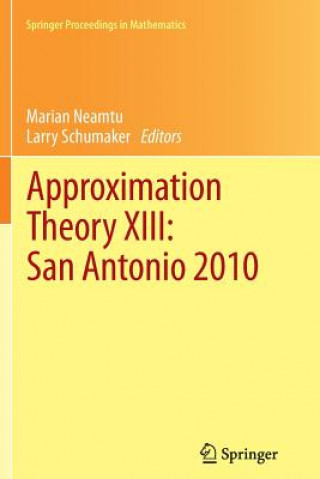 Buch Approximation Theory XIII: San Antonio 2010 Marian Neamtu