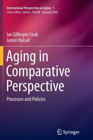 Kniha Aging in Comparative Perspective Ian Gillespie Cook