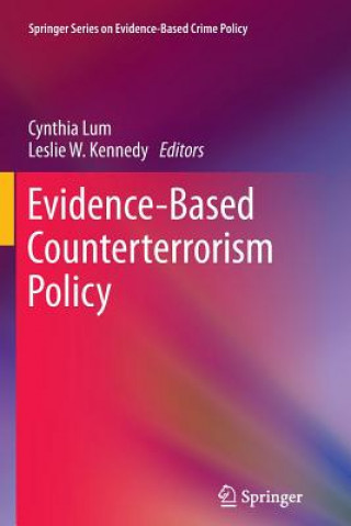 Carte Evidence-Based Counterterrorism Policy Cynthia Lum