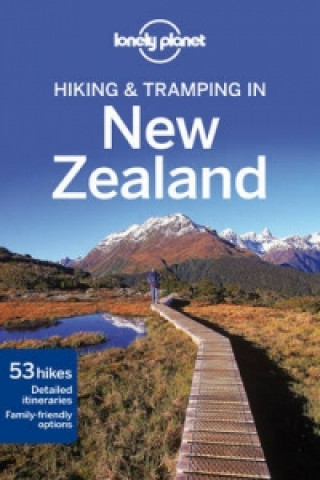 Carte Lonely Planet Hiking & Tramping in New Zealand Sarah Lee & Jim Bennett Slater & DuFresne
