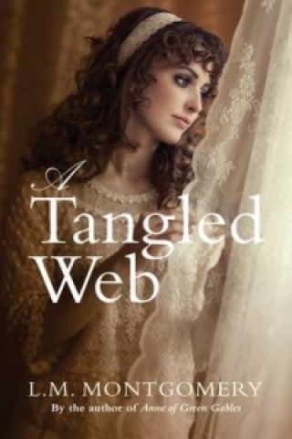 Kniha A Tangled Web L M Montgomery