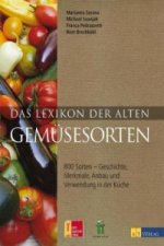 Книга Das Lexikon der alten Gemüsesorten Marianna Serena