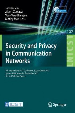 Könyv Security and Privacy in Communication Networks Tanveer Zia