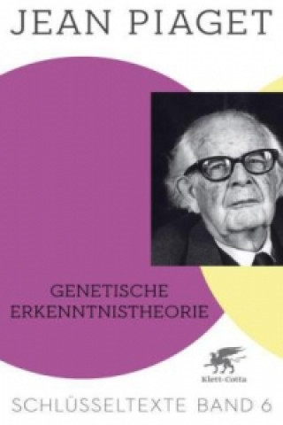 Könyv Genetische Erkenntnistheorie Jean Piaget