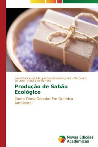 Book Producao de Sabao Ecologico José Maurício de Albuquerque Monteiro Júnior