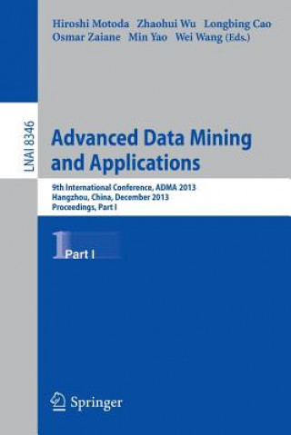 Könyv Advanced Data Mining and Applications. Pt.1 Min Yao