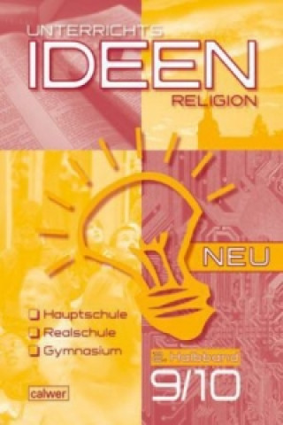 Książka Unterrichtsideen Religion 9./10. Schuljahr, 2. Halbband. 2.Halbbd. Uwe Hauser