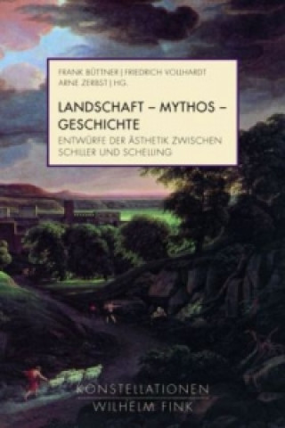 Livre Landschaft - Mythos - Geschichte Frank Büttner