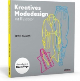 Buch Kreatives Modedesign mit Illustrator Kevin Tallon
