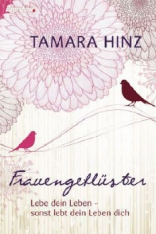 Kniha Frauengeflüster Tamara Hinz