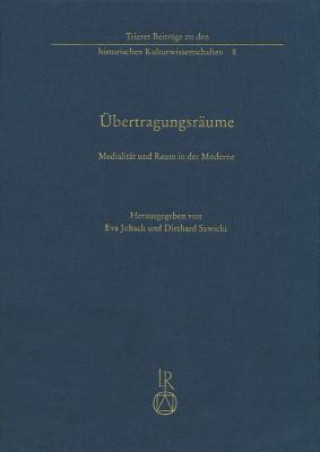 Książka Übertragungsräume Eva Johach