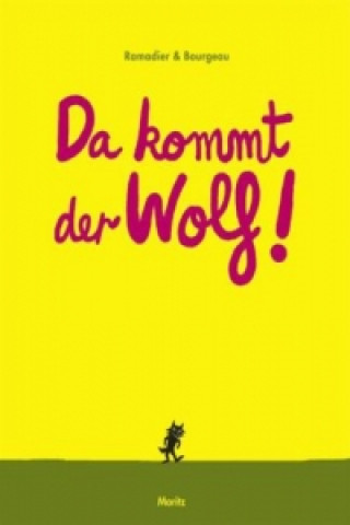 Livre Da kommt der Wolf! Vincent Bourgeau