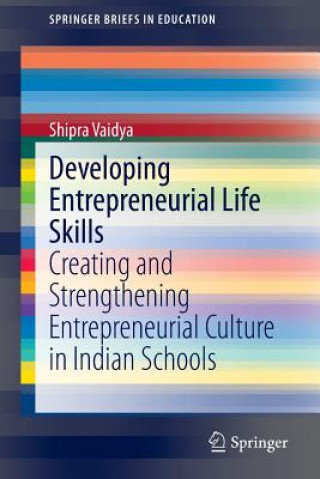 Knjiga Developing Entrepreneurial Life Skills Shipra Vaidya