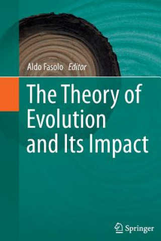 Kniha Theory of Evolution and Its Impact Aldo Fasolo