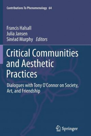 Книга Critical Communities and Aesthetic Practices Francis Halsall