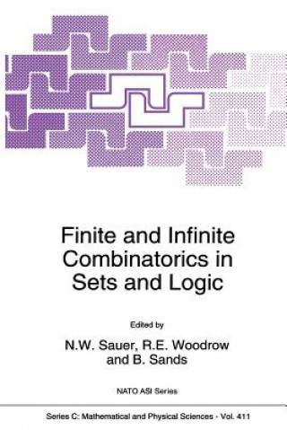 Książka Finite and Infinite Combinatorics in Sets and Logic, 1 Norbert W Sauer