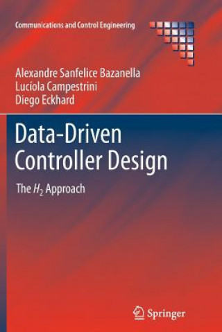 Buch Data-Driven Controller Design Alexandre Sanfelice Bazanella