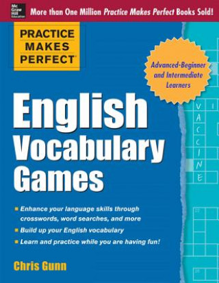Könyv Practice Makes Perfect English Vocabulary Games Chris Gunn