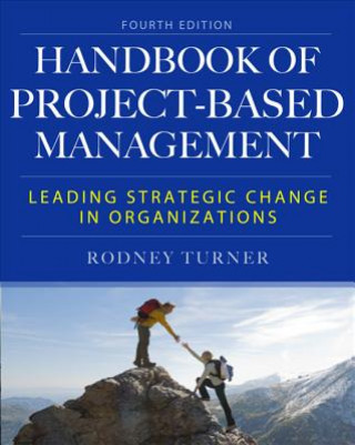 Könyv Handbook of Project-Based Management, Fourth Edition Rodney Turner