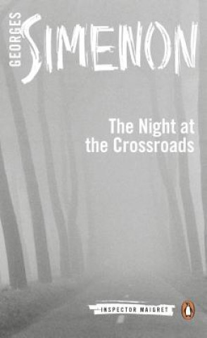 Kniha Night at the Crossroads Georges Simenon
