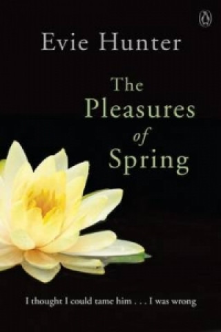 Kniha Pleasures of Spring Evie Hunter
