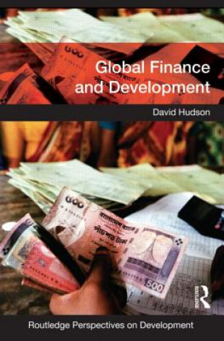 Livre Global Finance and Development David Hudson