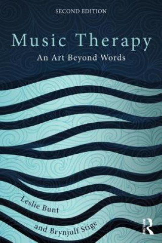 Book Music Therapy Leslie Bunt & Brynjulf Stige
