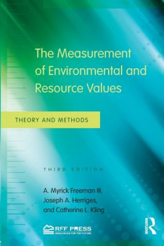 Kniha Measurement of Environmental and Resource Values A Myrick Freeman III & Joseph A Herriges