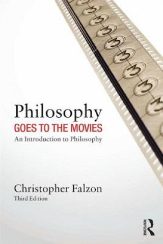 Livre Philosophy Goes to the Movies Christopher Falzon