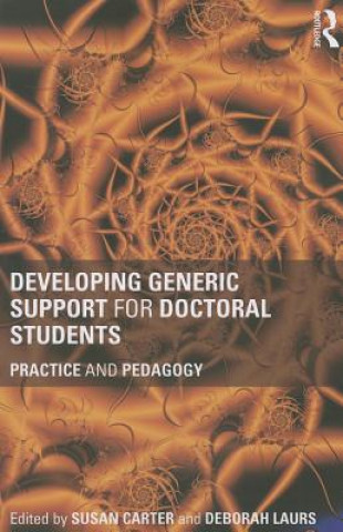 Buch Developing Generic Support for Doctoral Students Susan Carter & Deborah Laurs