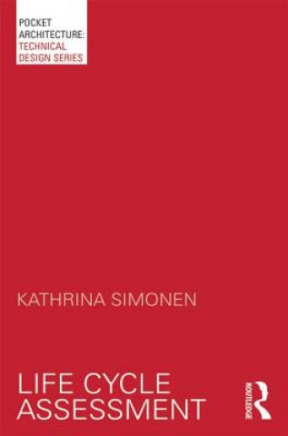 Kniha Life Cycle Assessment Kathrina Simonen