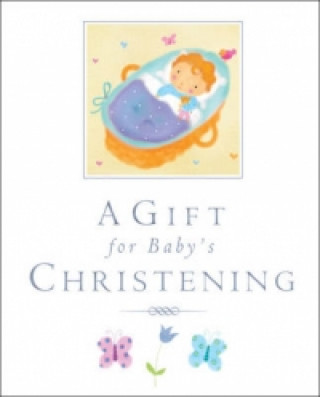 Buch Gift for Baby's Christening Lois Rock