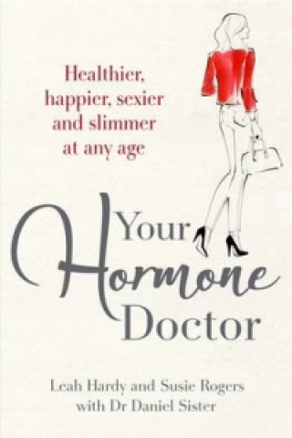 Könyv Your Hormone Doctor Leah Hardy