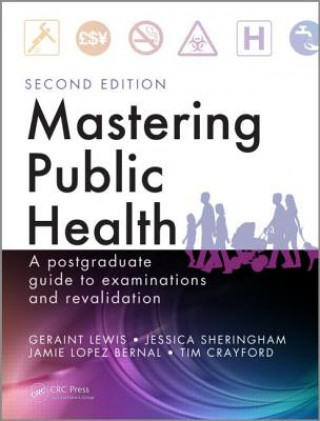 Книга Mastering Public Health Geraint Lewis & Jessica Sheringham
