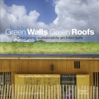 Kniha Green Walls Green Roofs 
