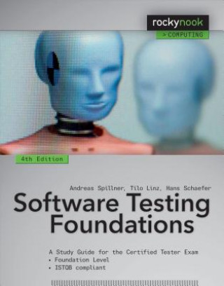 Kniha Software Testing Foundations, 4th Edition Andreas Spillner & Tilo Linz