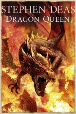 Kniha Dragon Queen Stephen Deas